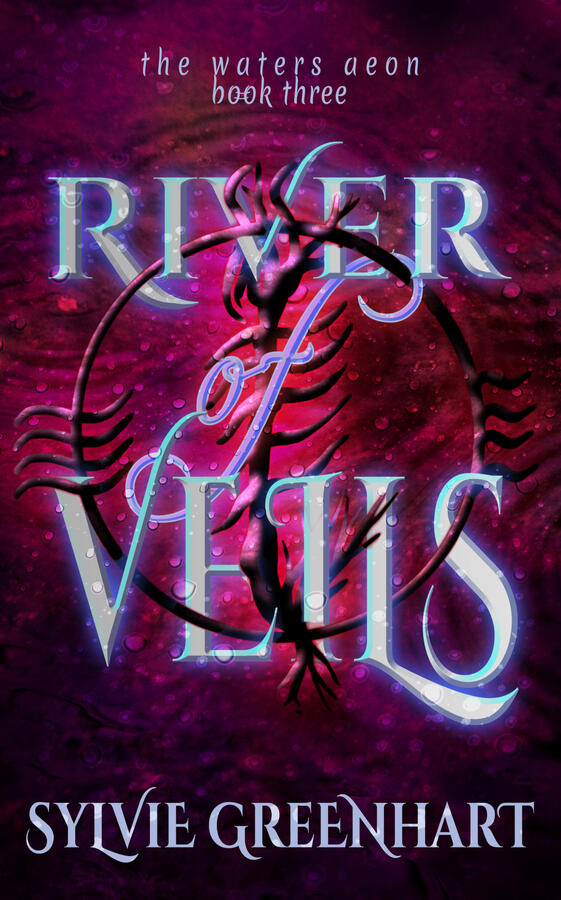 The Waters Aeon Book 3: River of Veils