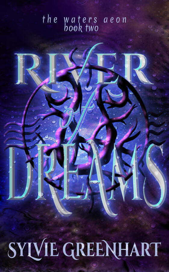 The Waters Aeon Book 2: River of Dreams